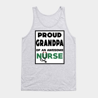 Proud Grandpa of an Awesome Nurse Tank Top